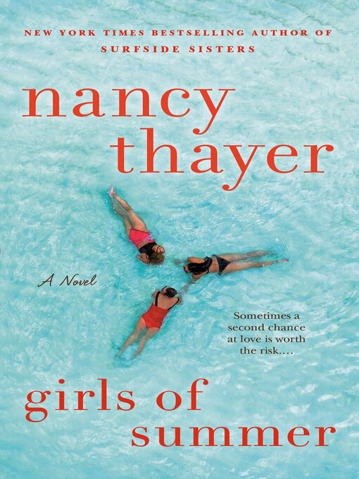 Title details for Girls of Summer by Nancy Thayer - Wait list
